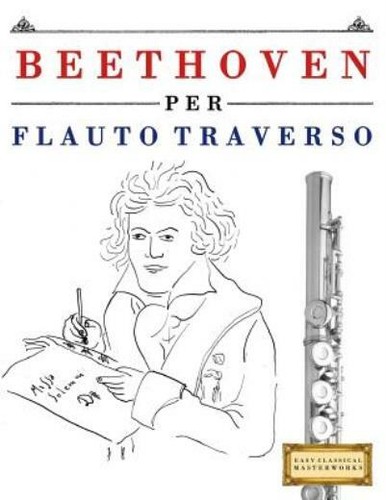 Beethoven per flauto traverso - flauto,