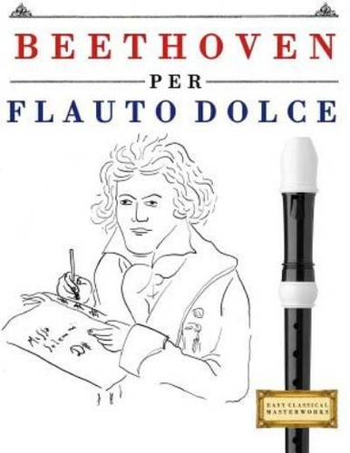 Beethoven per flauto dolce 10 - beethoven,
