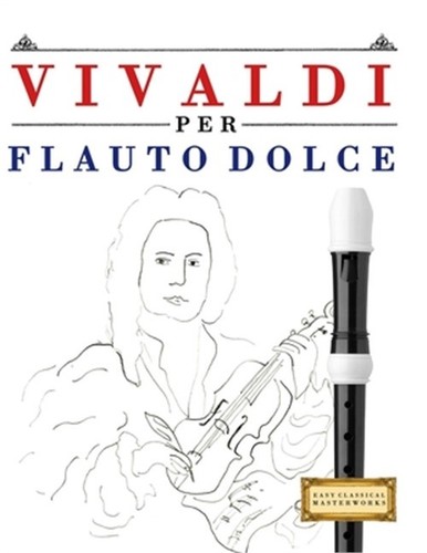 Vivaldi per flauto dolce 10 - flauto, dolce: