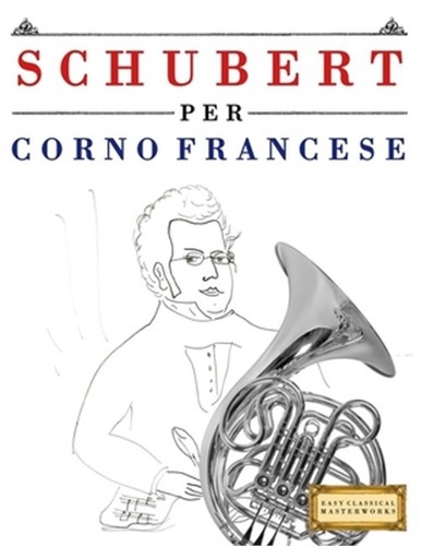 Schubert per corno francese - corno,