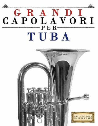 Grandi capolavori per tuba - grandi,