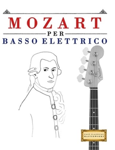 Mozart per basso - per, elettrico: