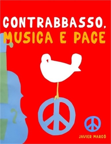 Contrabbasso musica pace - musica, e